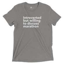 Load image into Gallery viewer, Introverted but Willing to Discuss Marathon Shirt