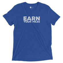 Load image into Gallery viewer, Earn Your Miles Short Sleeve Shirt