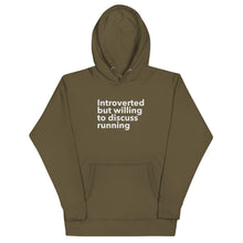 Load image into Gallery viewer, Introverted But Willing To Discuss Running Unisex Hoodie
