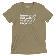 Load image into Gallery viewer, Introverted but Willing to Discuss Bicycles Shirt
