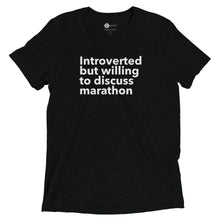 Load image into Gallery viewer, Introverted but Willing to Discuss Marathon Shirt
